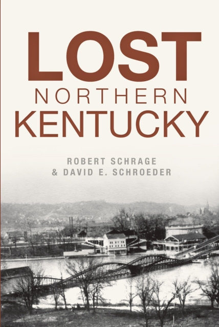 Livre numérique Lost Northern Kentucky Robert Schrage