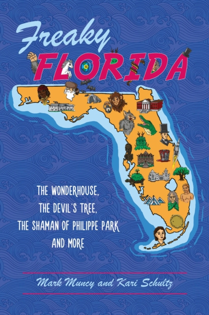E-Book Freaky Florida Mark Muncy