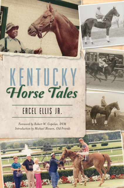 ebook Kentucky Horse Tales Ercel Ellis