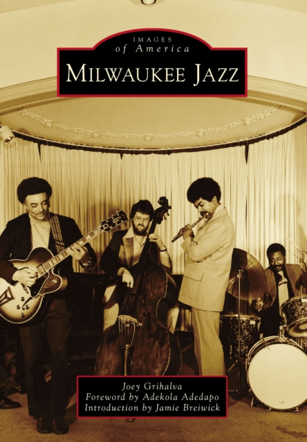 E-book Milwaukee Jazz Joey Grihalva