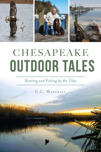 E-book Chesapeake Outdoor Tales C. L. Marshall