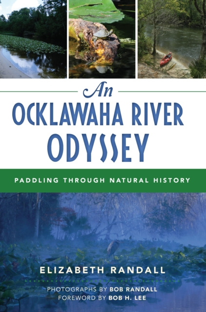 Libro elettronico Ocklawaha River Odyssey Elizabeth Randall