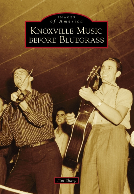 E-knjiga Knoxville Music before Bluegrass Tim Sharp