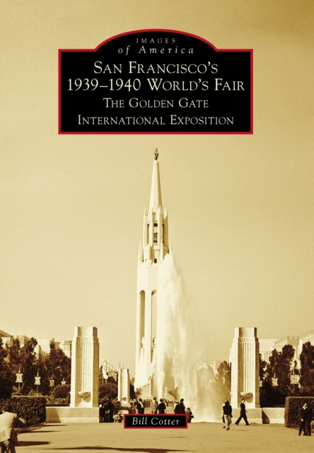 E-kniha San Francisco's 1939-1940 World's Fair Bill Cotter