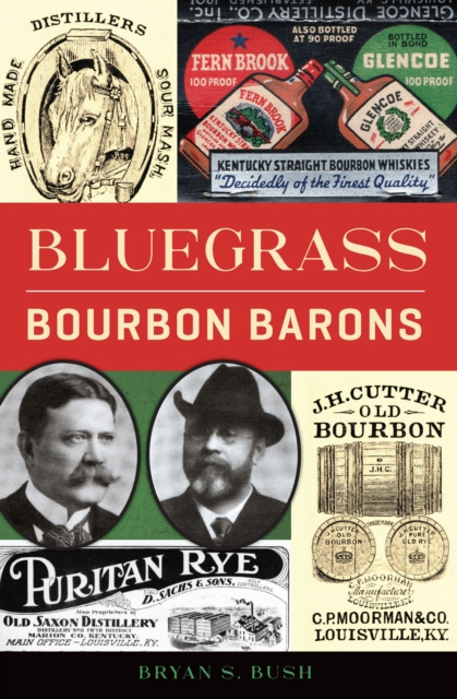 E-book Bluegrass Bourbon Barons Bryan S. Bush