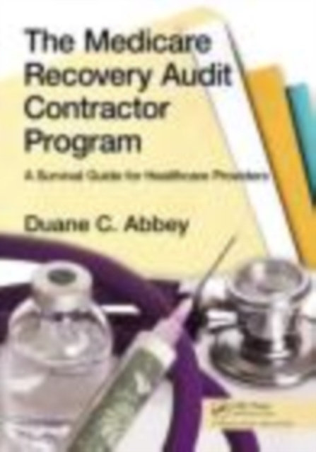 E-book Medicare Recovery Audit Contractor Program Duane C. Abbey