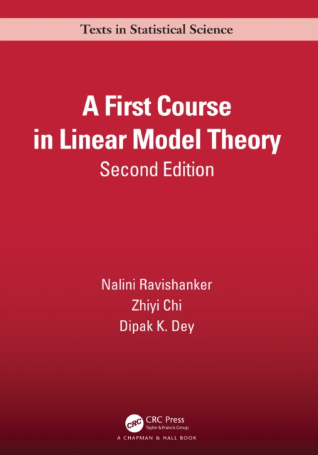 E-kniha First Course in Linear Model Theory Nalini Ravishanker