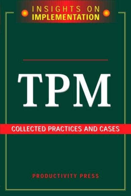 E-book TPM: Collected Practices and Cases Productivity Press