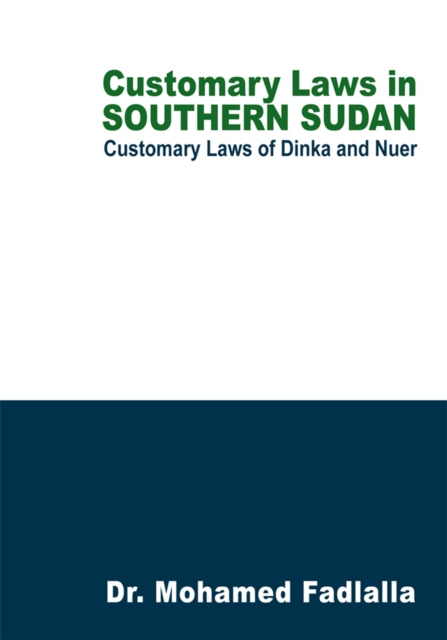 E-knjiga Customary Laws in Southern Sudan Dr. Mohamed Fadlalla