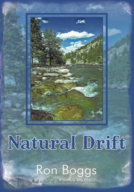 E-book Natural Drift Ron Boggs