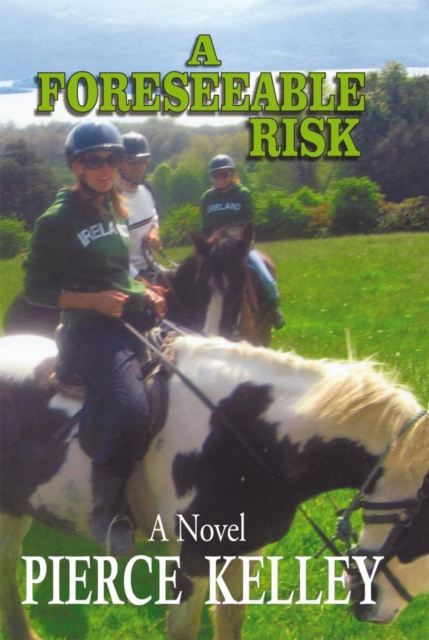E-book Foreseeable Risk Pierce Kelley