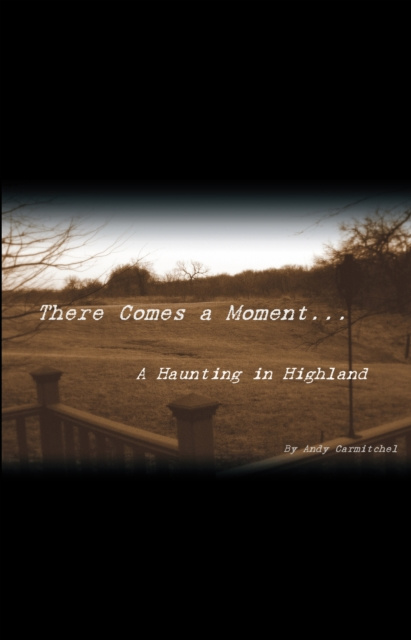 E-book There Comes a Moment... Andrew Carmitchel