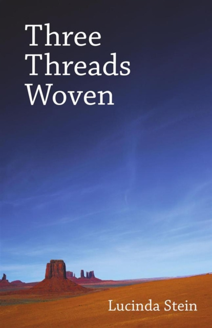 E-knjiga Three Threads Woven Lucinda Stein