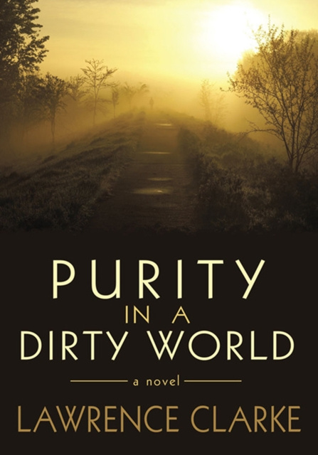 E-Book Purity in a Dirty World Lawrence Clarke