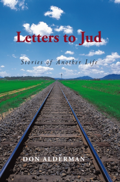 E-knjiga Letters to Jud Don Alderman