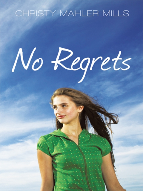 E-knjiga No Regrets Christy Mahler Mills