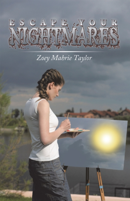E-knjiga Escape Your Nightmares Zoey Mahrie Taylor