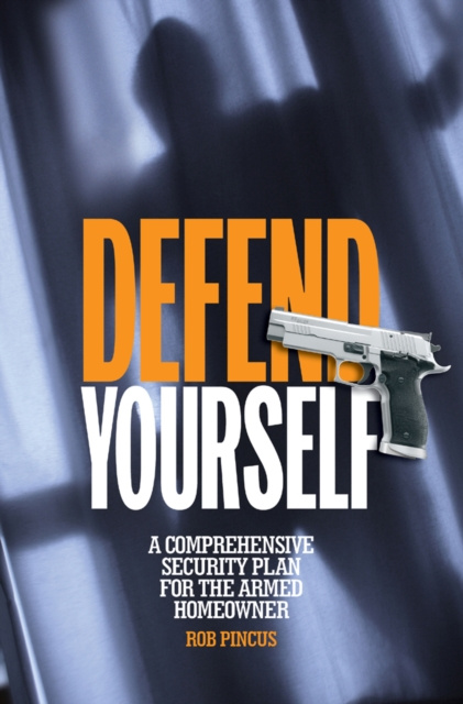 E-knjiga Defend Yourself Rob Pincus