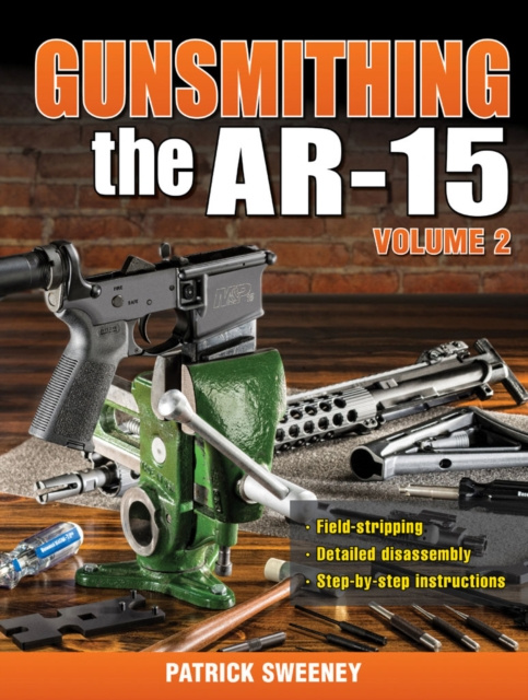 E-kniha Gunsmithing the AR-15, Vol. 2 Patrick Sweeney