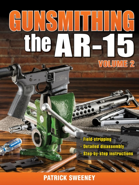 Libro elettronico Gunsmithing the AR-15, Vol. 2 Patrick Sweeney