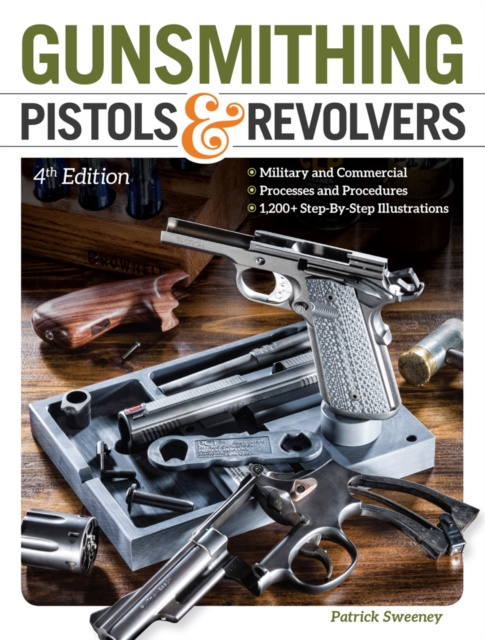 E-book Gunsmithing Pistols & Revolvers Patrick Sweeney