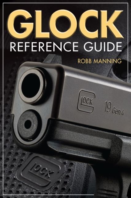 E-knjiga Glock Reference Guide Robb Manning