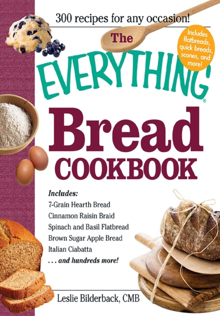 E-knjiga Everything Bread Cookbook Leslie Bilderback