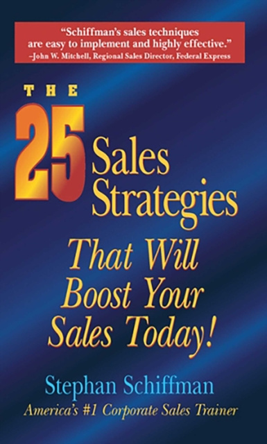 E-kniha 25 Sales Strategies That Will Boost Your Sales Today! Stephan Schiffman