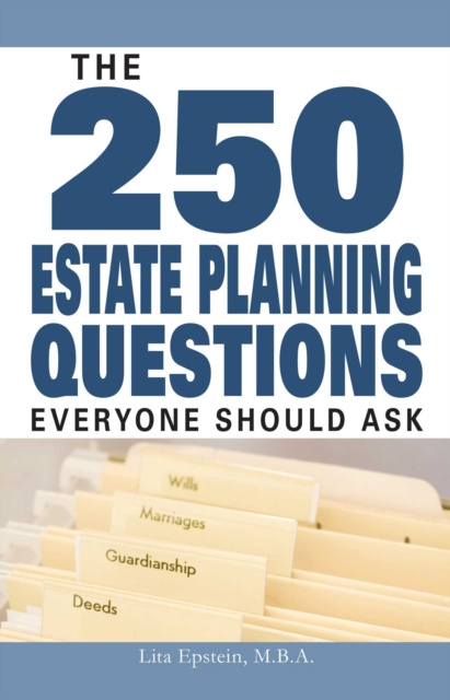 E-kniha 250 Estate Planning Questions Everyone Should Ask Lita Epstein