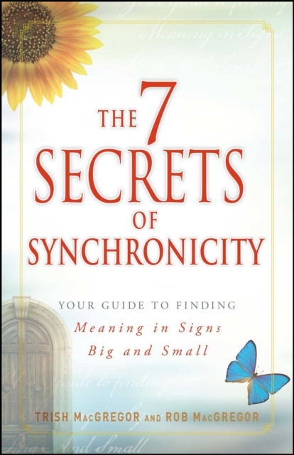 E-kniha 7 Secrets of Synchronicity Trish MacGregor