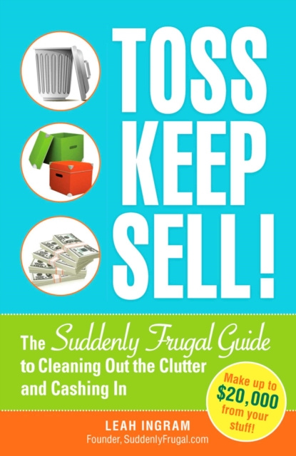 E-Book Toss, Keep, Sell! Leah Ingram