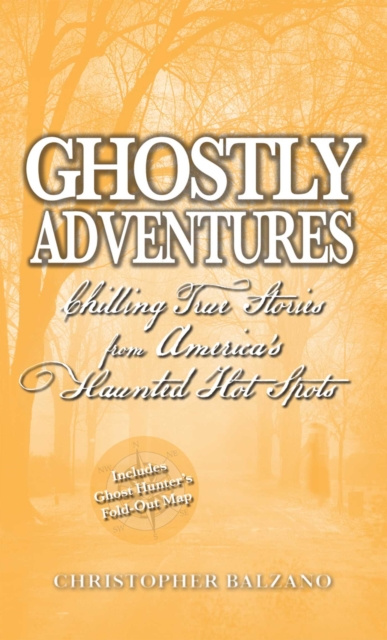 E-book Ghostly Adventures Christopher Balzano