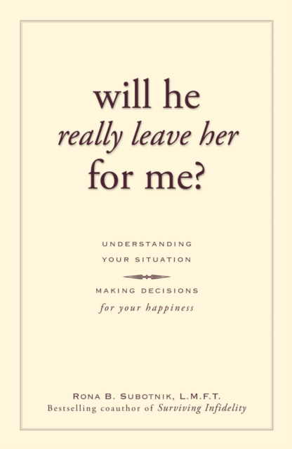 E-knjiga Will He Really Leave Her For Me? Rona B Subotnik