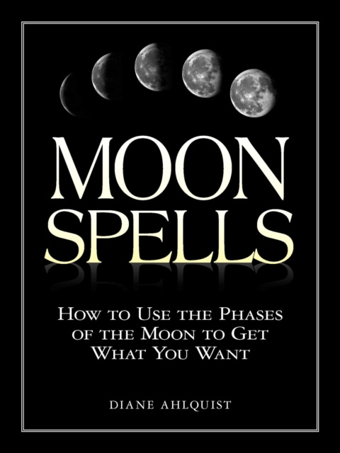E-book Moon Spells Diane Ahlquist