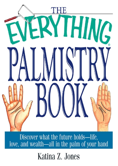 E-book Everything Palmistry Book Katina Z Jones
