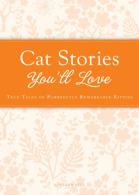 E-knjiga Cat Stories You'll Love Colleen Sell