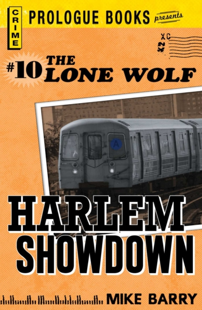 E-knjiga Lone Wolf #10: Harlem Showdown Mike Barry