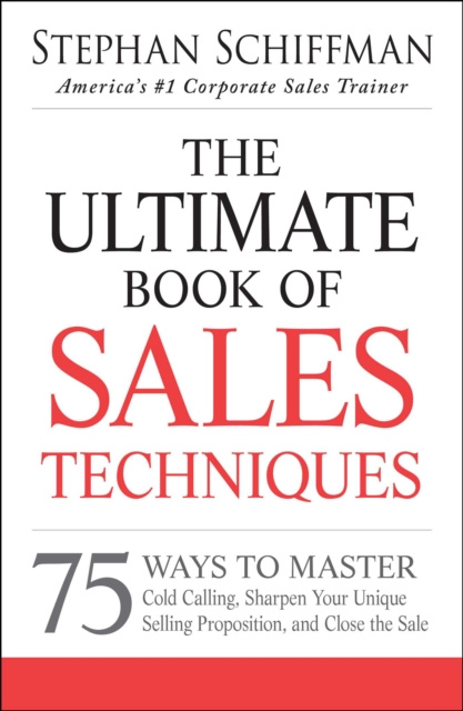 E-kniha Ultimate Book of Sales Techniques Stephan Schiffman