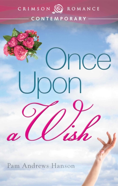 E-book Once Upon a Wish Pam Andrews Hanson