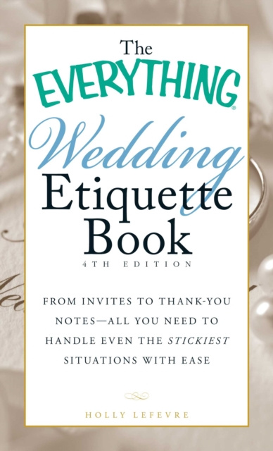 E-Book Everything Wedding Etiquette Book Holly Lefevre