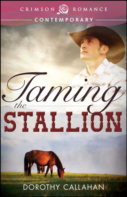 Libro elettronico Taming the Stallion Dorothy Callahan