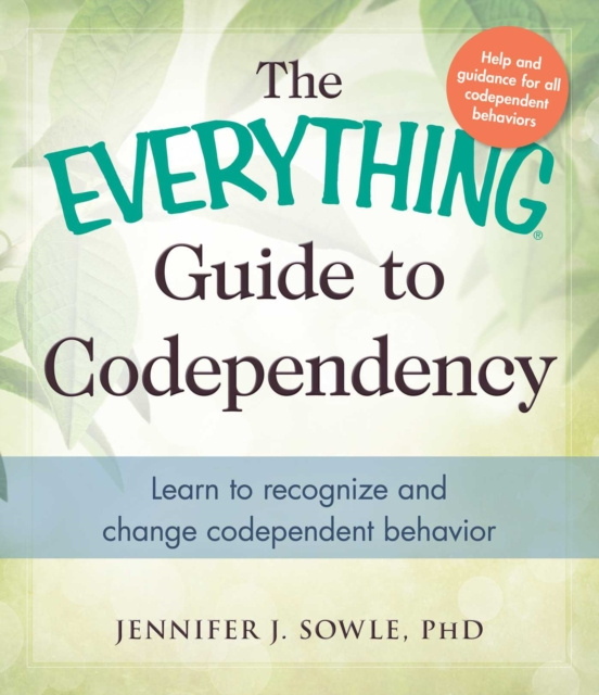 E-knjiga Everything Guide to Codependency Jennifer Sowle