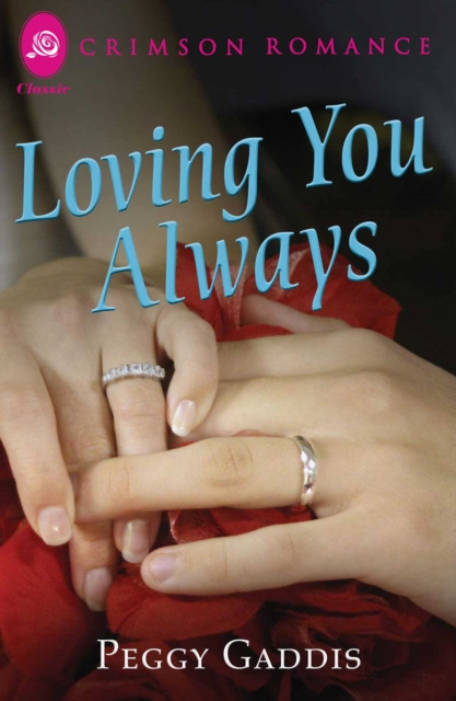 E-knjiga Loving You Always Peggy Gaddis