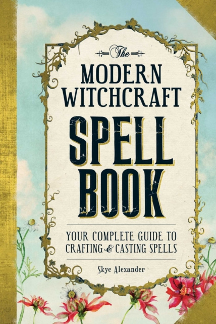 E-Book Modern Witchcraft Spell Book Skye Alexander