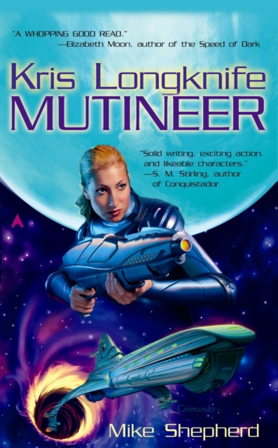 E-knjiga Kris Longknife: Mutineer Mike Shepherd