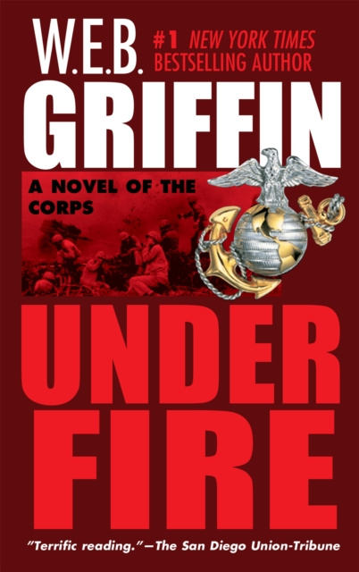 E-knjiga Under Fire W.E.B. Griffin