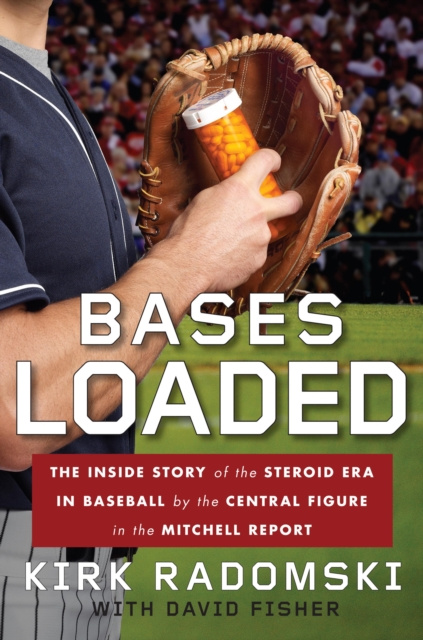 E-knjiga Bases Loaded Kirk Radomski