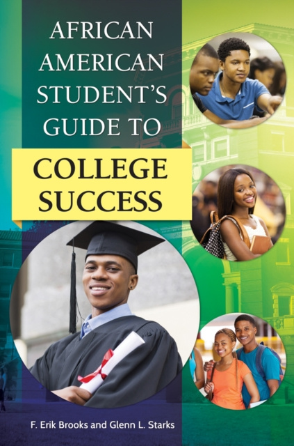 E-Book African American Student's Guide to College Success F. Erik Brooks