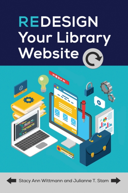 E-Book Redesign Your Library Website Stacy Ann Wittmann