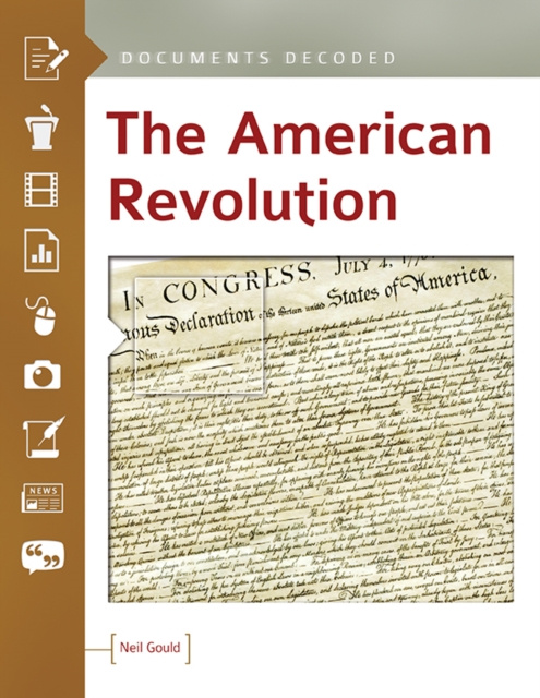 E-kniha American Revolution: Documents Decoded Neil Gould